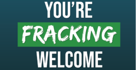 Power The Future Launches YoureFrackingWelcome.com to Help New Mexico’s Energy Workers Fight Back