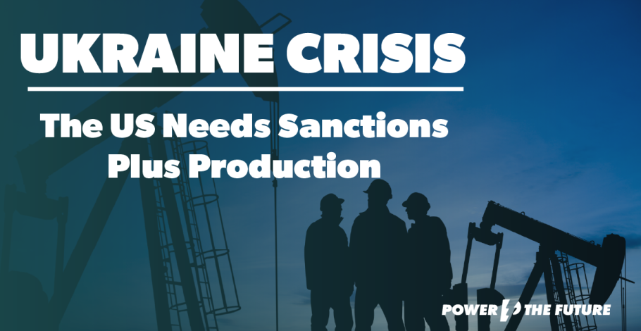 PTF Letter to Biden: The US Needs Sanctions Plus Production