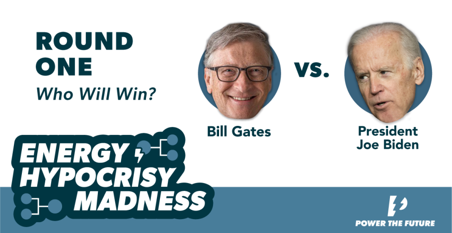Round One of PTF’s Energy Hypocrisy: Biden vs. Gates