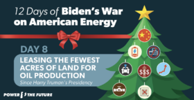 Day Eight: 12 Days of Biden’s War on American Energy