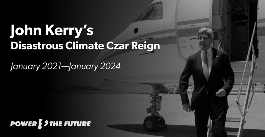 Remembering John Kerry’s Disastrous Climate Czar Reign  
