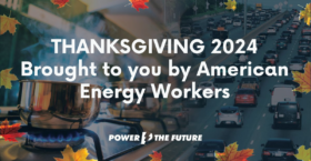 Why We’re Thankful for Energy Workers This Thanksgiving